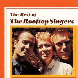 The Best Of The Rooftop Singers di The Rooftop Singers