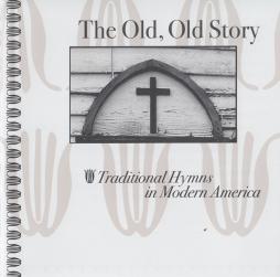 The Old, Old Story di Unknown Artist - CD