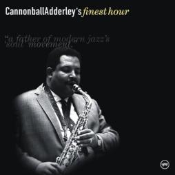 Cannonball Adderley's Finest Hour di Cannonball Adderley