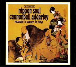 Nippon Soul di Cannonball Adderley - CD