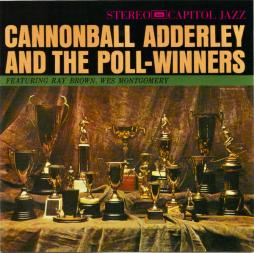 Cannonball Adderley And The Poll-Winners Featuring Ray Brown And Wes Montgomery di Cannonball Adderley