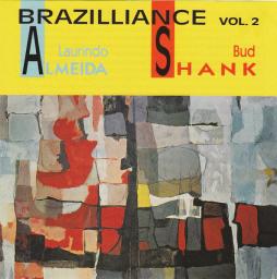Brazilliance Vol. 2 di Laurindo Almeida, Bud Shank - CD