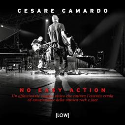 No Easy Action di Cesare Camardo