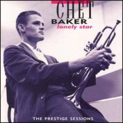 Lonely Star (The Prestige Sessions) di Chet Baker