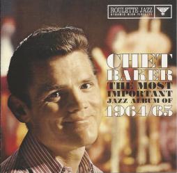 The Most Important Jazz Album Of 1964/65 di Chet Baker