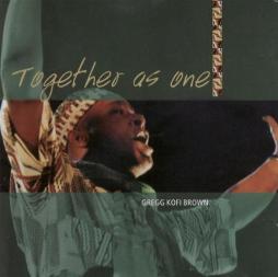 Together As One di Gregg Brown