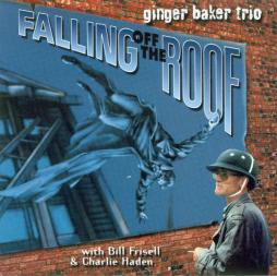 Falling Off The Roof di Ginger Baker