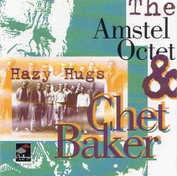 Hazy Hugs di Chet Baker - CD Hazy Hugs di Chet Baker - CD