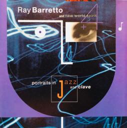 Portraits In Jazz And Clave di Ray Barretto
