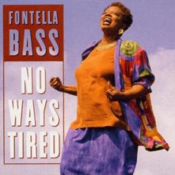 No Ways Tired di Fontella Bass - CD