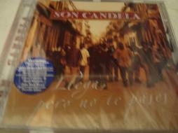 Llega Pero No Te Pases di Son Candela