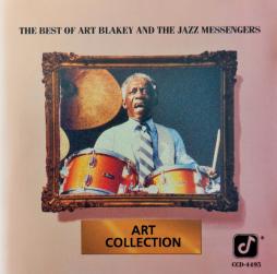 Art Collection. The Best Of Art Blakey And The Jazz Messengers  di Art Blakey - CD