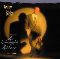 An Intimate Affair di Kenny Blake  - CD