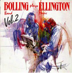 Bolling Band Plays Ellington Music Vol. 2 di Claude Bolling