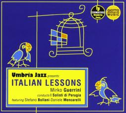 Italian Lessons di Mirko Guerrini - CD Italian Lessons di Mirko Guerrini - CD