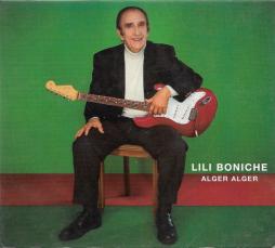 Alger Alger di Lili Boniche - CD