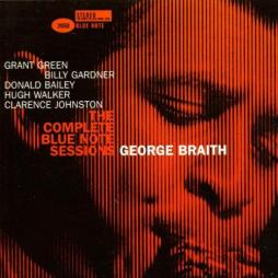 The Complete Blue Note Sessions di George Braith - CD
