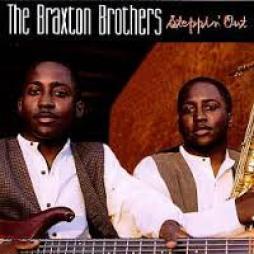 Steppin' Out di Braxton Brothers - CD