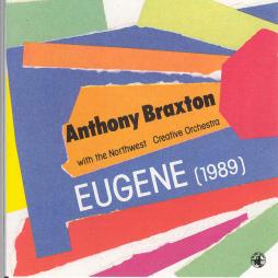 Eugene (1989) di Anthony Braxton