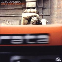 Carpe Momentum di Greg Burk Quartet - CD