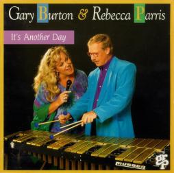 It's Another Day di Gary Burton & Rebecca Parris - CD