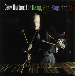 For Hamp, Red, Bags, And Cal di Gary Burton