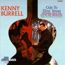 Ode To 52nd Street di Kenny Burrell - CD