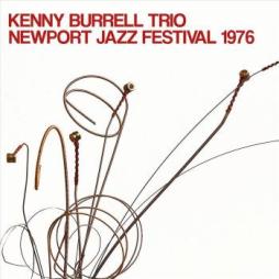 Newport Jazz Festival 1976 di Kenny Burrell