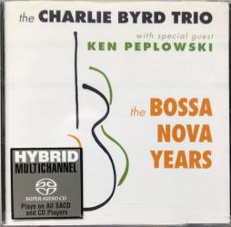 The Bossa Nova Years di Charlie Byrd