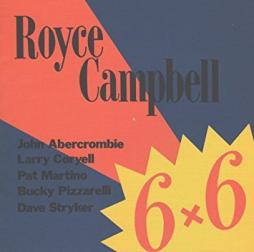 Six By Six di Royce Campbell  - CD
