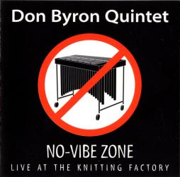 No-Vibe Zone di Don Byron