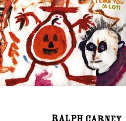 I Like You (A Lot) di Ralph Carney - CD