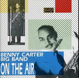 On The Air di Benny Carter - CD On The Air di Benny Carter - CD