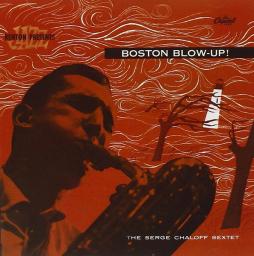 Boston Blow-Up! di Serge Chaloff  - CD