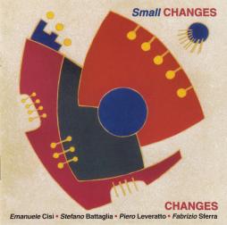 Small Changes di Changes  - CD