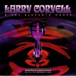 Improvisations - Best Of The Vanguard Years di Larry Coryell