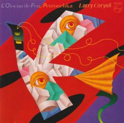 L'Oiseau De Feu, Petrouchka di Larry Coryell