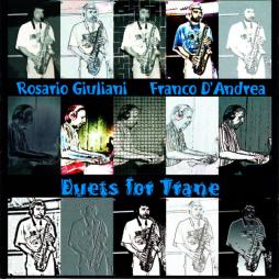 Duets For Trane di Franco D Andrea