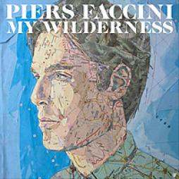 My Wilderness di Piers Faccini