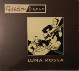 Luna Rossa di Quadro Nuevo - CD Luna Rossa di Quadro Nuevo - CD