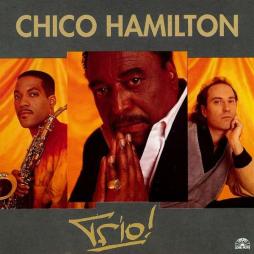 Trio! di Chico Hamilton