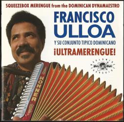 ¡Ultramerengue! di Francisco Ulloa - CD ¡Ultramerengue! di Francisco Ulloa - CD