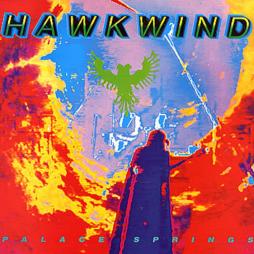 Palace Springs di Hawkwind