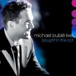 Live! Caught In The Act di Michael Bublè - CD Live! Caught In The Act di Michael Bublè - CD