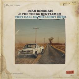 They_Call_Us_The_Lucky_Ones-Ryan_Bingham They_Call_Us_The_Lucky_Ones-Ryan_Bingham