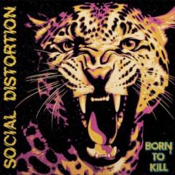 Born To Kill di Social Distortion