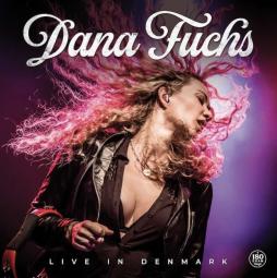 Live In Denmark di Dana Fuchs