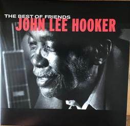 The Best Of Friends di John Lee Hooker
