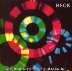 Stereopathetic Soulmanure di Beck - CD Stereopathetic Soulmanure di Beck - CD