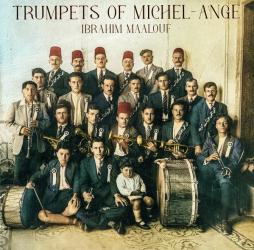 Trumpets Of Michel-Ange di Ibrahim Maalouf